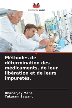 Paperback Méthodes de détermination des médicaments, de leur libération et de leurs impuretés. [French] Book
