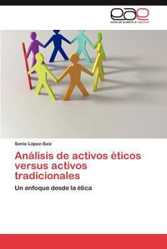 Paperback Análisis de activos éticos versus activos tradicionales [Spanish] Book