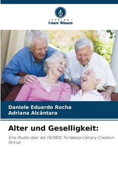 Paperback Alter und Geselligkeit [German] Book