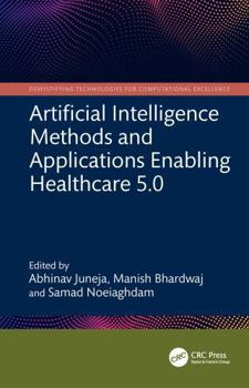 Hardcover Artificial Intelligence Methods and Applications Enabling Healthcare 5.0 Book