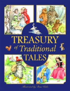 Treasury of Traditional Tales: For Ages 4 and Up