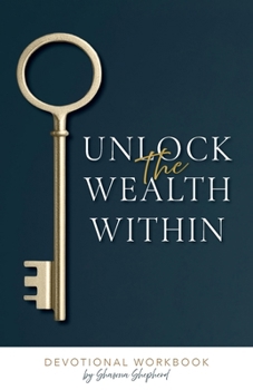 Paperback Unlock the Wealth Within OLD Book
