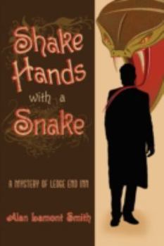 Paperback Shake Hands with a Snake: A Mystery of Ledge End Inn Book