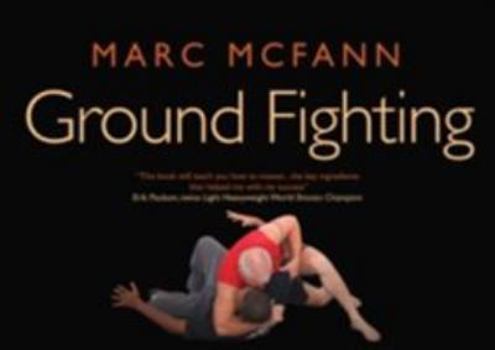 Paperback Ground Fighting Book