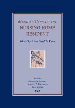 Paperback Medical Care of the Nursing Home Resident Book