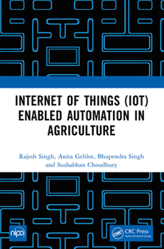 Internet of Things (Iot) Enabled Automation in Agriculture