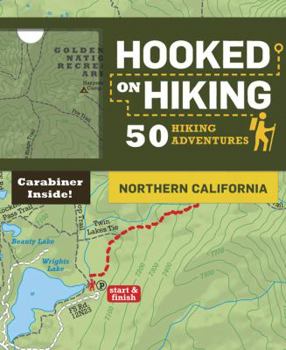 Cards Hooked on Hiking: Northern California: 50 Hiking Adventures Book
