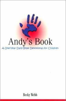 Spiral-bound Andy's Book: A One-Year Daily Bible Devotional for Children Book