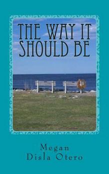 Paperback The Way It Should Be Book