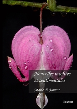 Paperback Nouvelles insolites et sentimentales [French] Book