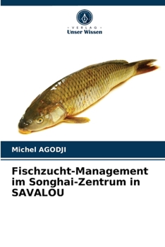 Paperback Fischzucht-Management im Songhai-Zentrum in SAVALOU [German] Book