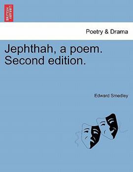 Paperback Jephthah, a Poem. Second Edition. Book