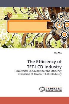 Paperback The Efficiency of TFT-LCD Industry Book