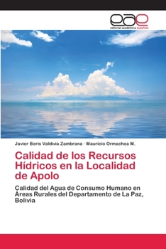 Paperback Calidad de los Recursos Hídricos en la Localidad de Apolo [Spanish] Book