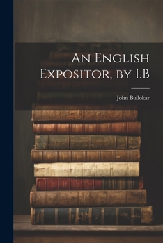 Paperback An English Expositor, by I.B Book