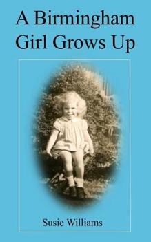 Paperback A Birmingham Girl Grows Up Book