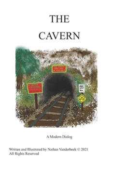 Paperback The Cavern: A Modern Dialog Book