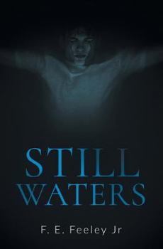 Still Waters - Book #3 of the Memoirs of the Human Wraiths