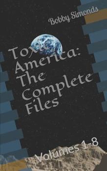 Paperback Toxic America: The Complete Files: Volumes 1-8 Book