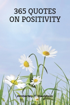 Paperback 365 Quotes on Positivity Book