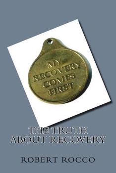 Paperback The Truth about Recovery Book