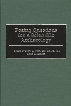 Hardcover Posing Questions for a Scientific Archaeology Book