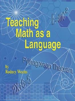 Paperback Teaching Math as a Language Book