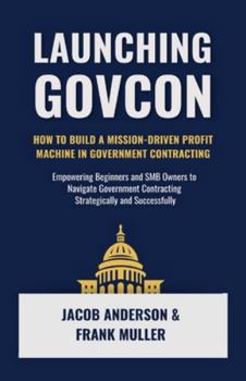 Paperback Launching GovCon Book