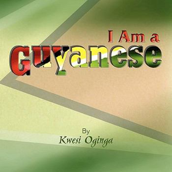 Paperback I Am a Guyanese Book