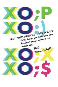 Paperback 20 Things I Wish I Had Learned in Sex-Ed Book