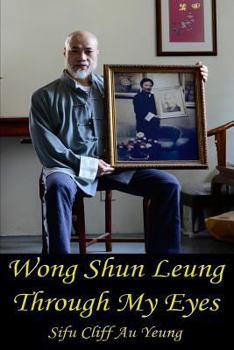 Paperback Wong Shun Leung Through My Eyes Book
