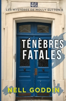Paperback Ténèbres fatales [French] Book
