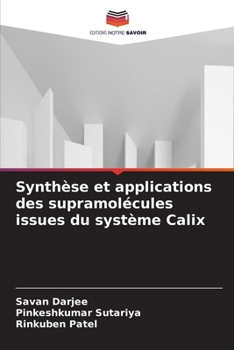 Paperback Synthèse et applications des supramolécules issues du système Calix [French] Book