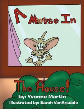 Paperback A Mouse in the House Book