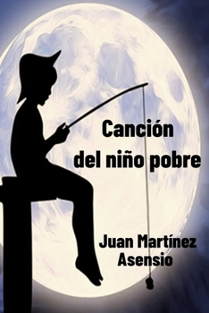 Paperback Canción del niño pobre [Spanish] Book