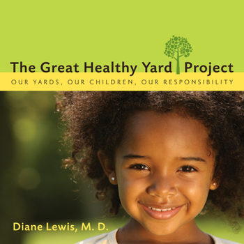 Paperback The Great Healthy Yard Project Book