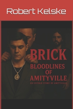 Paperback Brick: Bloodlines Of Amityville Book