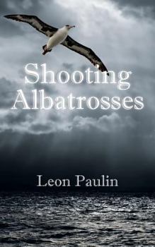 Paperback Shooting Albatrosses Book
