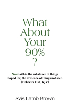 Paperback What About Your 90% Book