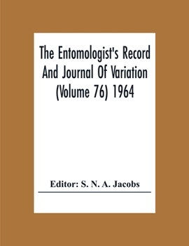 Paperback The Entomologist'S Record And Journal Of Variation (Volume 76) 1964 Book