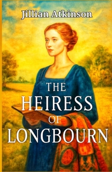Paperback The Heiress of Longbourn: A Pride and Prejudice Variations Book