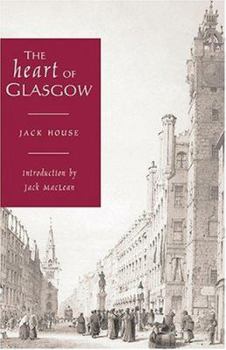 Hardcover The Heart of Glasgow Book