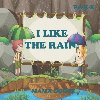 Paperback I Like The Rain! Book