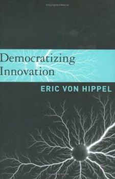 Hardcover Democratizing Innovation Book