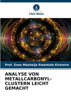 Paperback Analyse Von Metallcarbonyl-Clustern Leicht Gemacht [German] Book