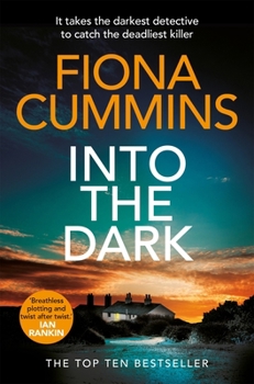 Paperback Into the Dark: Shortlisted for the 2023 Crime Novel of the Year Book