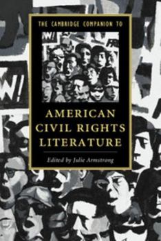 Paperback The Cambridge Companion to American Civil Rights Literature Book