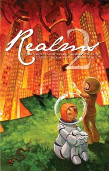 Hardcover Realms 2: The Second Year of Clarkesworld Magazine Book