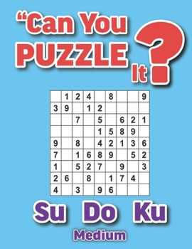 Paperback Can you puzzle it?: Sudoku medium Book