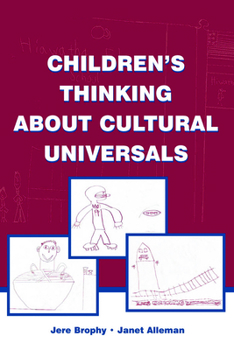 Paperback Children's Thinking about Cultural Universals Book